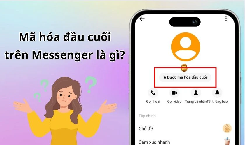 huong-dan-tat-ma-hoa-au-cuoi-tren-messenger-de-dang